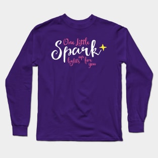 One Little Spark Long Sleeve T-Shirt